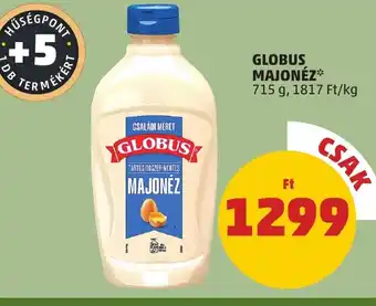 PENNY GLOBUS MAJONÉZ 715g ajánlat