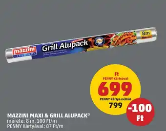 PENNY MAZZINI MAXI & GRILL ALUPACK ajánlat