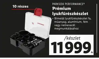 Lidl PARKSIDE PERFORMANCE® Prémium lyukfűrészkészlet /készlet ajánlat