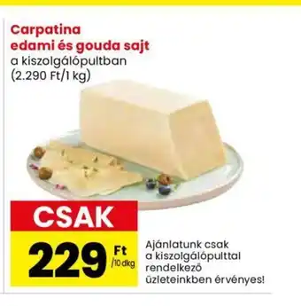 Spar Carpatina edami és gouda sajt 10dkg ajánlat