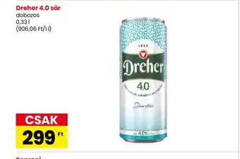 Spar Dreher 4.0 sör 0,33l ajánlat