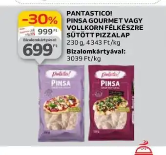 Auchan PANTASTICO! PINSA GOURMET VAGY VOLLKORN FÉLKÉSZRE SÜTÖTT PIZZALAP 230g ajánlat