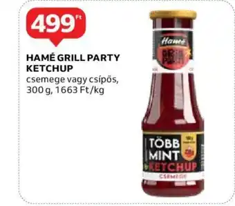 Auchan HAMÉ GRILL PARTY KETCHUP 300g ajánlat