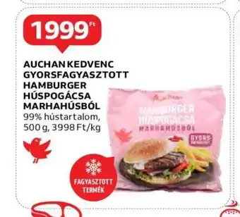 Auchan AUCHAN KEDVENC GYORSFAGYASZTOTT HAMBURGER HÚSPOGÁCSA MARHAHÚSBÓL 500g ajánlat