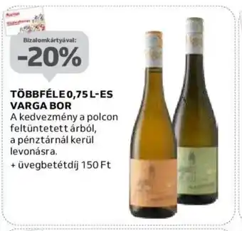 Auchan TÖBBFÉLE 0,75 L-ES VARGA BOR ajánlat