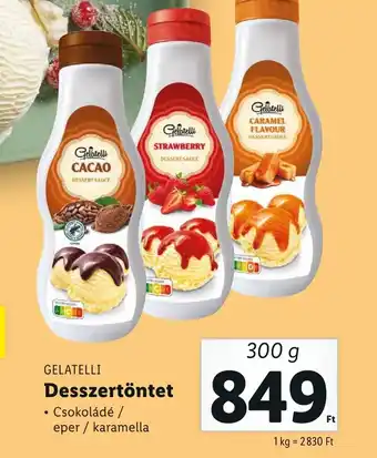 Lidl GELATELLI Desszertöntet 300g ajánlat