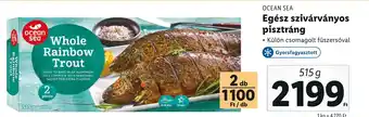 Lidl OCEAN SEA Egész szivárványos pisztráng 515g ajánlat