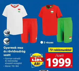 Lidl Gyermek mez és rövidnadrág szett ajánlat