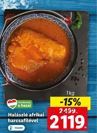 Lidl Halászlé afrikai harcsafilével 1kg ajánlat