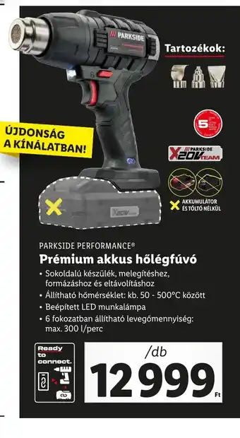 Lidl PARKSIDE PERFORMANCE® Prémium akkus hőlégfúvó ajánlat
