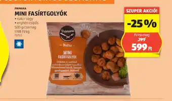 ALDI PRIMANA MINI FASÍRTGOLYÓK 500g ajánlat