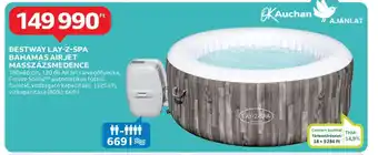 Auchan BESTWAY LAY-Z-SPA BAHAMAS AIRJET MASSZÁZSMEDENCE ajánlat