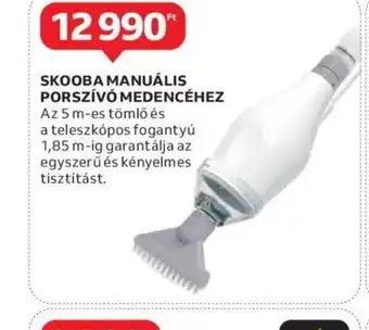 Auchan SKOOBA MANUÁLIS PORSZÍVÓ MEDENCÉHEZ ajánlat