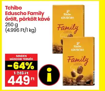 Spar Tchibo Eduscho Family örölt, pörkölt kávé 250 g ajánlat