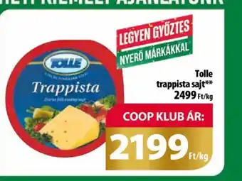 Coop Tolle trappista sajt 1kg ajánlat