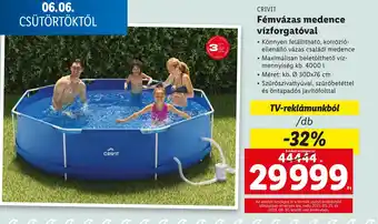 Lidl CRIVIT Fémvázas medence vízforgatóval 1db ajánlat