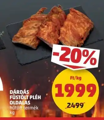 DÁRDÁS FÜSTÖLT PLÉH OLDALAS 1kg