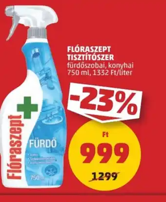 PENNY FLÓRASZEPT TISZTÍTÓSZER 750ml ajánlat
