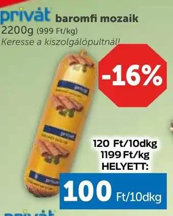 PRIVÁT privȧt baromfi mozaik 2200g 10dkg ajánlat