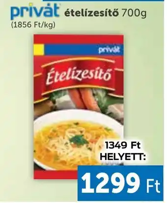 PRIVÁT privȧt ételízesítő 700g ajánlat