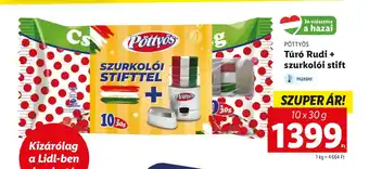 Lidl Pöttyös Túró Rudi + szurkolói stift 10x30g ajánlat