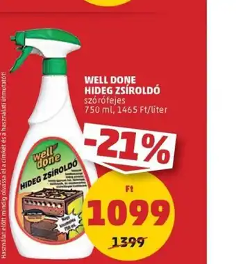 PENNY WELL DONE HIDEG ZSÍROLDÓ 750ml ajánlat