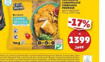 PENNY FAGYLAKOMA CSIRKEMELLFILÉ CORNFLAKES PANÍRBAN gyorsfagyasztott 700 g ajánlat