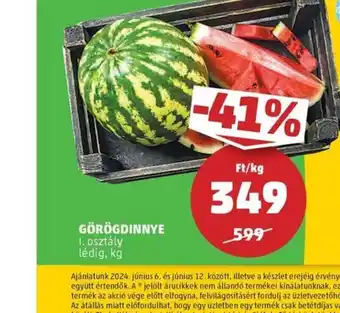 PENNY GÖRÖGDINNYE I. osztály lédig, kg ajánlat