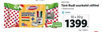 Lidl Pöttyös Túró Rudi szurkolói stifttel 10x30g ajánlat
