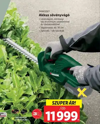 Lidl PARKSIDE Akkus sövényvágó ajánlat