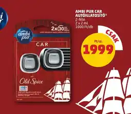 PENNY AMBI PUR CAR AUTÓILLATOSÍTÓ 2x2ml ajánlat