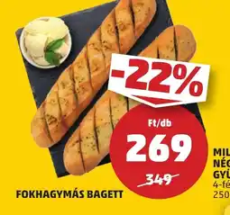 PENNY FOKHAGYMÁS BAGETT 1db ajánlat