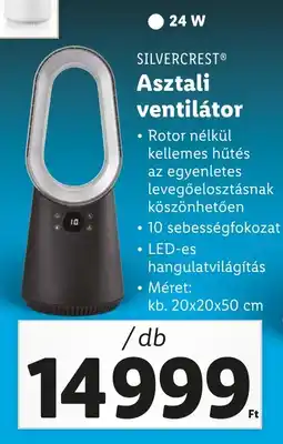 Lidl SILVERCREST Asztali ventilátor kb. 20x20x50 cm ajánlat