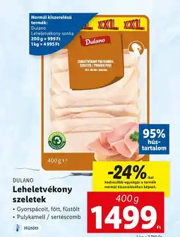 Lidl DULANO Leheletvékony szeletek 400g ajánlat