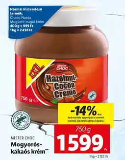 Lidl MISTER CHOC Mogyorós- kakaós krém 750g ajánlat