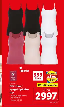 Lidl EsmaraⓇ Női trikó / spagettipántos top 3 db ajánlat