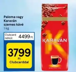 Tesco Paloma vagy Karaván szemes kávé 1kg ajánlat