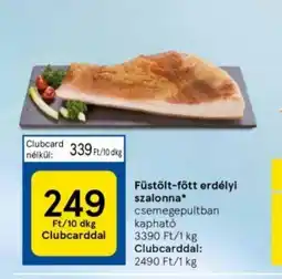 Tesco Füstölt-fött erdélyi szalonna⭑ ajánlat