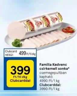 Tesco Família Kedvenc csirkemell sonka ajánlat