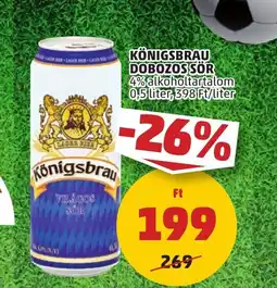 PENNY KÖNIGSBRAU DOBOZOSSÖR 0,5l ajánlat