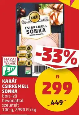 PENNY KARÁT CSIRKEMELL SONKA 100g ajánlat