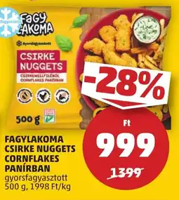 PENNY FAGYLAKOMA CSIRKE NUGGETS CORNFLAKES PANÍRBAN gyorsfagyasztott 500 g ajánlat