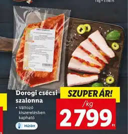 Lidl Dorogi csécsi szalonna 1kg ajánlat