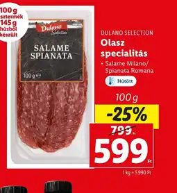 Lidl DULANO SELECTION Olasz specialitás 100g ajánlat