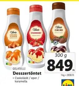 Lidl GELATELLI Desszertöntet 300g ajánlat