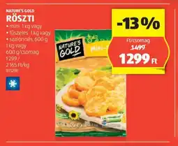 ALDI NATURE'S GOLD RÖSZTI 1cs ajánlat
