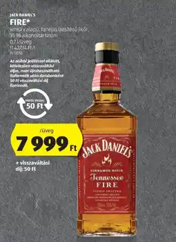 ALDI JACK DANIEL'S FIRE 0,7l ajánlat