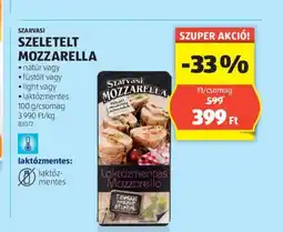 ALDI SZARVASI SZELETELT MOZZARELLA ajánlat