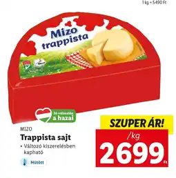 Lidl MIZO Trappista sajt 1kg ajánlat