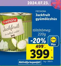 Lidl FRESHONA Jackfruit gyümölcshús 220g ajánlat